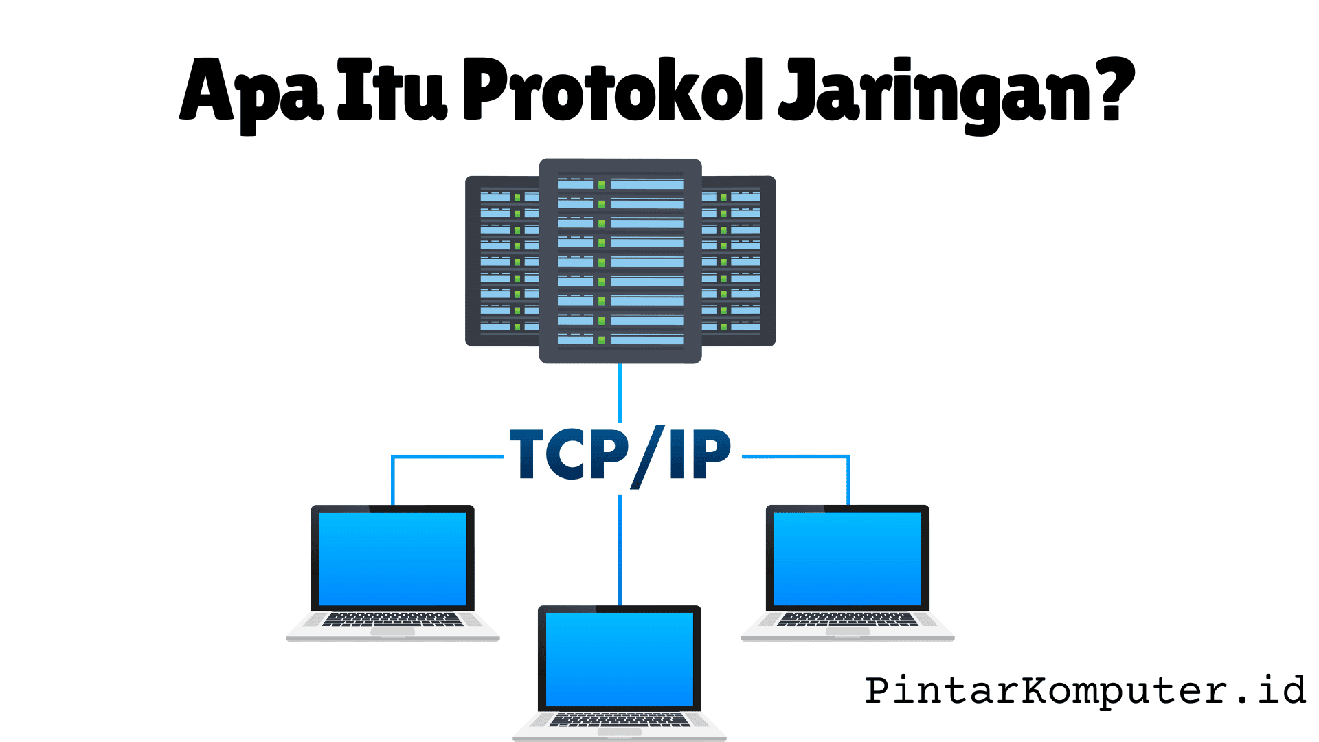 Protokol Jaringan: Bahasa Rahasia di Balik Cara Komputer Berkomunikasi